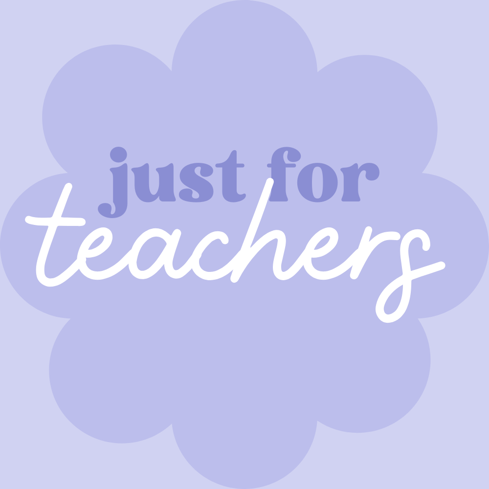 Just for Teachers