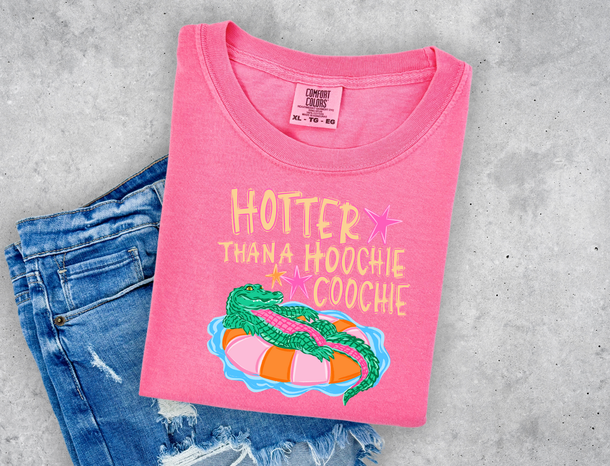 Hotter than a Hoochie Coochie