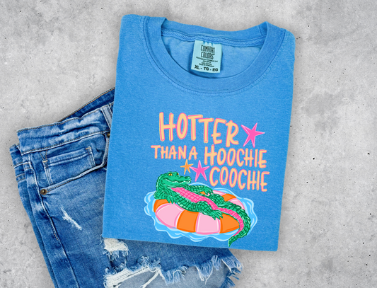 Hotter than a Hoochie Coochie